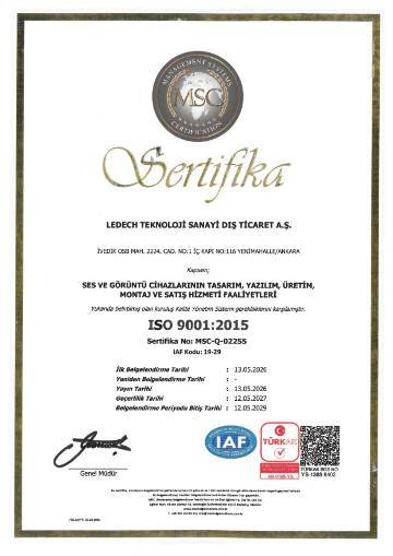 Yönetim Sistemleri Sertifikası (Ses ve Görüntü Cihazlarının Tasarım, Yazılım, Üretim, Montaj ve Satış Hizmeti Faaliyetleri)